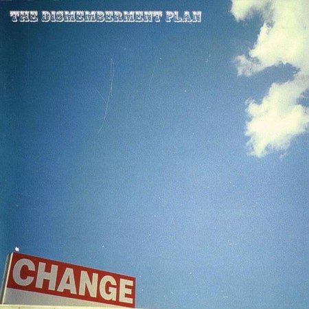 The Dismemberment Plan - Change [New Vinyl] - Tonality Records