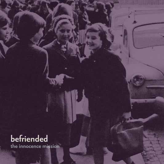 The Innocence Mission - Befriended [New Vinyl] - Tonality Records