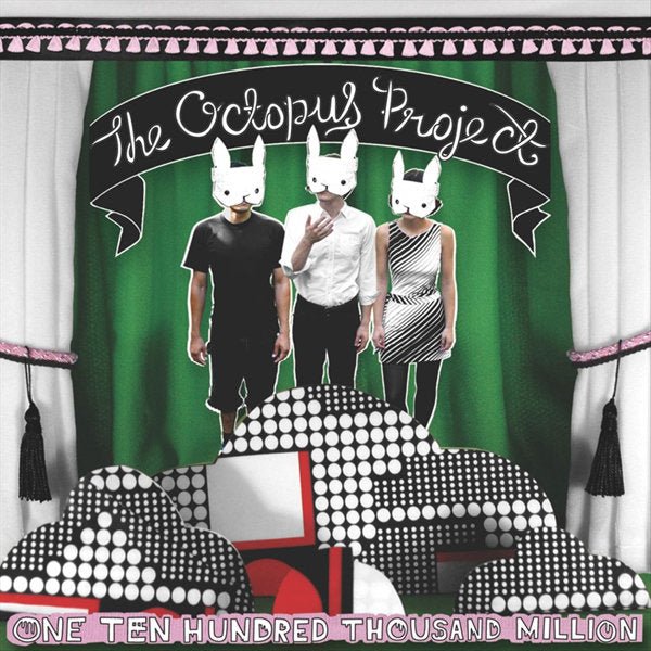 The Octopus Project - One Ten Hundred Thousand Million [New Vinyl] - Tonality Records