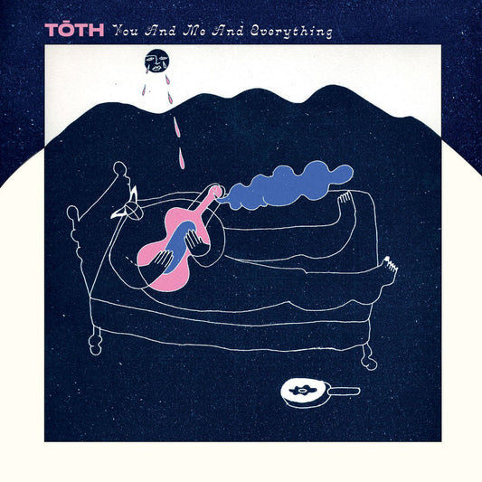 Tōth - You And Me And Everything [New Vinyl] - Tonality Records